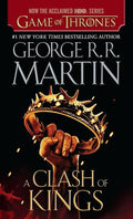 A Clash of Kings (HBO Tie-in Edition): A Song of Ice and Fire: Book Two cover image